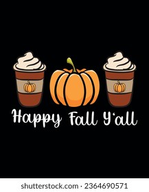 Happy fall y'all vector t shirt design