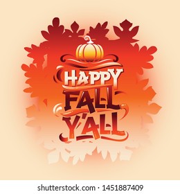 Happy Fall, Y'all, Welcome autumn greeting card