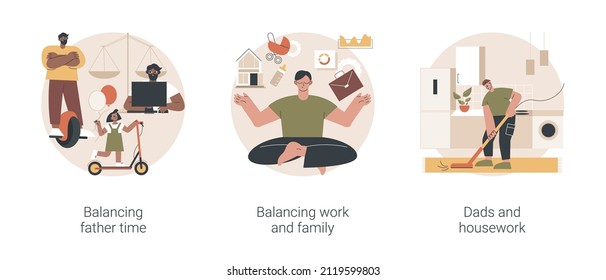 Happy Family Abstract Concept Vector Illustration Set. Balancing Father Time, Work And Family Balance, Dads And Housework, Time Together, Chores At Home, Time Management Abstract Metaphor.