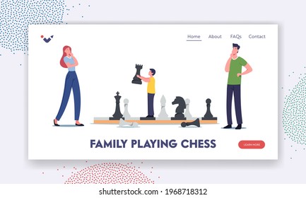Happy Family Characters Mother, Father and Little Son Playing Chess. Landing Page Template. Boy Moving Huge Figures on Chessboard, Spare Time, Logic Game Recreation. Cartoon People Vector Illustration