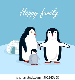 Happy family concept. Thee penguins, father, mother and child standing on snow near igloo flat style vector illustration. Arctic fauna. For zoo ad, winter holidays greeting cards, invitations design