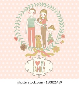 Happy family Ã¢Â?Â? cute vector illustration. Family concept card with father, mother, daughter, baby and funny dog