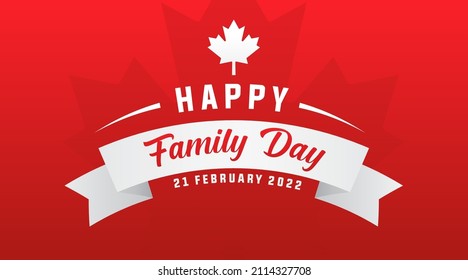 Happy family day canada 21 february 2022 modern creative banner, sign, design concept, social media post, template with white text on a red background with canadian maple leaf 