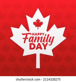 Happy family day canada 21 february 2022 modern creative banner, sign, design concept, social media post, template with white text on a red background with canadian maple leaf 