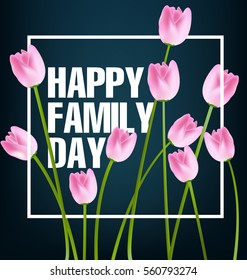 happy family day with flowers background