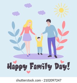 Happy family day poster. Young family on a walk. Mom, dad and son spending time together. Parents and kid are holding hands. 