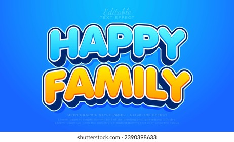 Happy family editable text effect template	