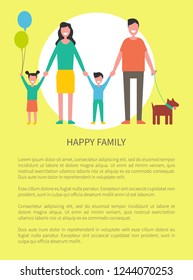 Happy family greeting everyone poster with text. Married couple with children boy and girl and adorable pet dog. Daughter holding balloons vector