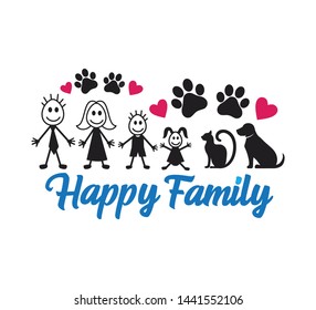 happy family inspiring funny quote and saying vector graphic design for souvenir printing and for cutting machine