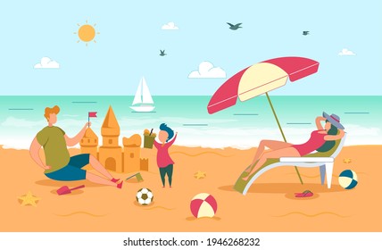 Happy Family with Kid Rest on Sand Beach Together. Father with Son Building Sandcastle Together. Mother Sunbathing Lying on Deck Chair under Parasol. Summertime Fun and Rest. Vector Illustration