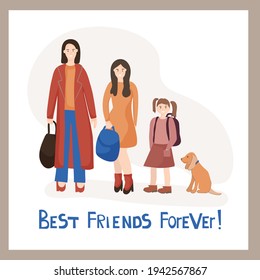 A happy family - a mother, two daughters and a dog. Best friends. Vector characters in modern casual clothes. Women of different ages living together.