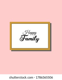 happy family typography vector design for wall art, poster