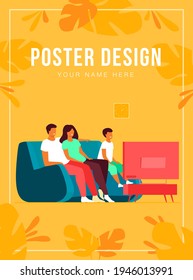 Happy family watching TV together flat vector illustration. Cartoon mother, father and kid sitting on couch or sofa at home and watching movie. Lifestyle and entertainment concept