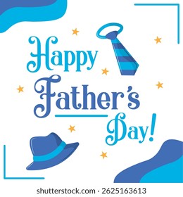 Happy Father Day card Vector illustration