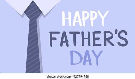 Happy Father Day Holiday, Greeting Card With Tie Vector Illustration