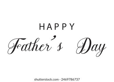 happy father day label isolated icon. Happy Father's Day lettering typography composition for postcard, card, invitation. Greeting card. Vector calligraphy banner EPS 10. Dad logo, badge, icon.7891