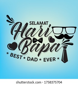 Happy father day in Malaysia & Indonesia language