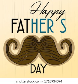 Happy father day poster with a mustache and text - Vector illustration