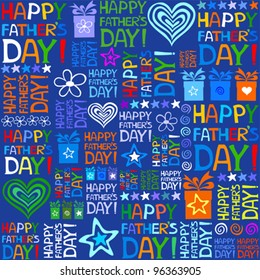 Happy father day. Seamless wallpaper. Vector Background.