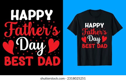 Happy Father Day T-Shirt Design