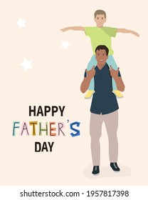 Happy father giving his son a piggyback ride on his shoulders and looking up. Father's day vector card.