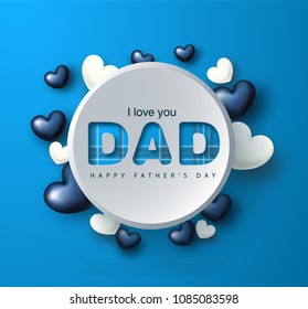 Happy Father s Day greeting card with hearts. Vector illustration.