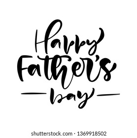 Happy Father s Day lettering black vector calligraphy text. Modern vintage lettering handwritten phrase. Best dad ever illustration
