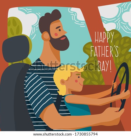 Happy father s day. The little son sits on his father s lap and turns the steering wheel. Dad teaches a child to drive a car. Cute vector flat cartoon illustration.