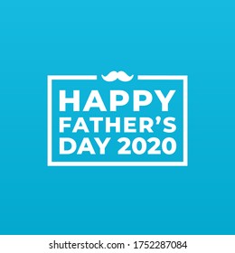 Happy father's day 2020 modern minimalist banner, sign, card, design concept with white text, white mustache on a blue background. 