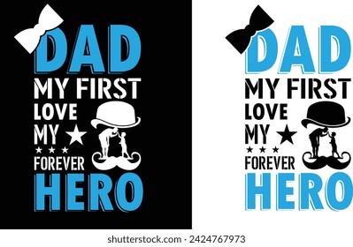 Happy Father's Day 2024. Dad t-shirt design, dad t shirt design, dad design, father’s day t shirt design, father’s day 2024