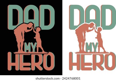 Happy Father's Day 2024. Dad t-shirt design, dad t shirt design, dad design, father’s day t shirt design, father’s day 2024