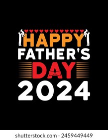 Happy Father's Day 2024 T-shirt Design , fathers day t shirt design