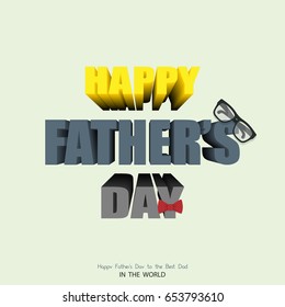 Happy Father's Day in 3D Realistic inscription