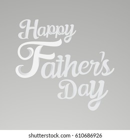 Happy Father's Day 3d Typography Background