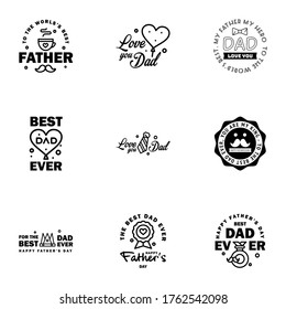 Happy fathers day 9 Black Typography set. Vector typography. Vintage lettering for greeting cards. banners. t-shirt design. You are the best dad.  Editable Vector Design Elements