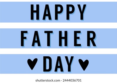 Happy Fathers Day for all dad