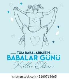 Happy father's day to all our fathers turkish: tum babalarimizin babalar gunu kutlu olsun