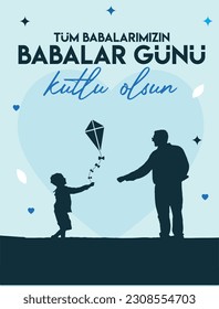 Happy father's day to all our fathers turkish: tum babalarimizin babalar gunu kutlu olsun