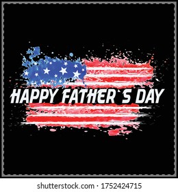 HAPPY FATHERS DAY AMERICAN FLAG INDEPENDENCE DAY SHIRT