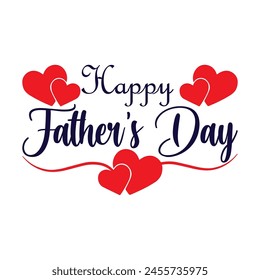 Happy Father's Day, Happy Father's Day Appreciation Vector Text, Father's Day Background, Father's Day Banner, Dad Appreciation, Banner Background for Posters, Flyers, Marketing