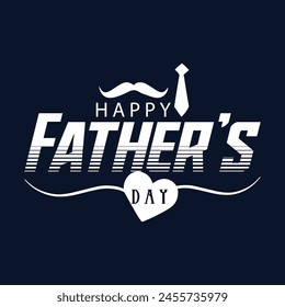 Happy Father's Day, Happy Father's Day Appreciation Vector Text, Father's Day Background, Father's Day Banner, Dad Appreciation, Banner Background for Posters, Flyers, Marketing