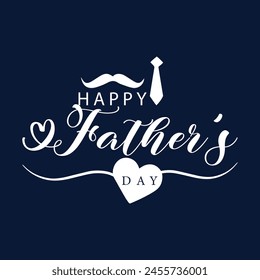 Happy Father's Day, Happy Father's Day Appreciation Vector Text, Father's Day Background, Father's Day Banner, Dad Appreciation, Banner Background for Posters, Flyers, Marketing