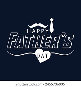 Happy Father's Day, Happy Father's Day Appreciation Vector Text, Father's Day Background, Father's Day Banner, Dad Appreciation, Banner Background for Posters, Flyers, Marketing