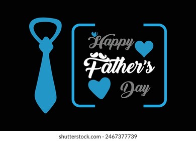 Happy Father's Day, Happy Father's Day Appreciation Vector Text, Father's Day Background, Father's Day Banner, Dad Appreciation, Banner Background for Posters, Flyers, Marketing. Eps10.