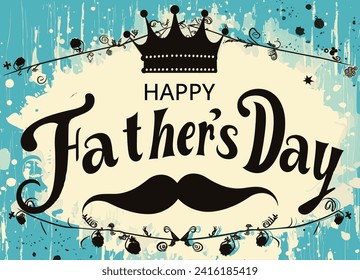 Happy father's day awesome design, vector illustration template.