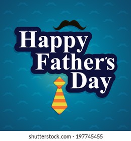 Happy Father's Day background design with mustache and a tie