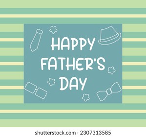 happy father's day background, with hat, star, tie and glasses icon. Template for banner, poster, social media, web, greeting card.