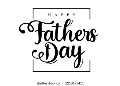 Happy Father's day. Father's day background with lettering 