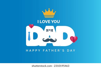 happy Father's Day background poster or banner design template celebrate in june. Promotion and shopping template for love dad styllish typography design. happy father's day poster, greetings card.