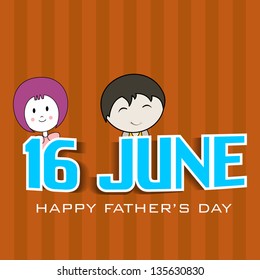 Happy Fathers Day background with text 16 June and little children on brown background.